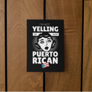 "I’m Not Yelling I’m Puerto Rican" Puerto Rico Postcard