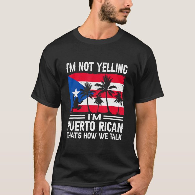 I m Not Yelling Puerto Rican Boricua Pride Frog So T-Shirt (Front)