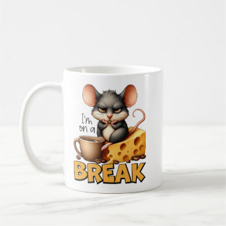 "I’m on a Break" Mouse Design Coffee Mug