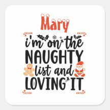 “I’m on the Naughty List and Loving It” Design