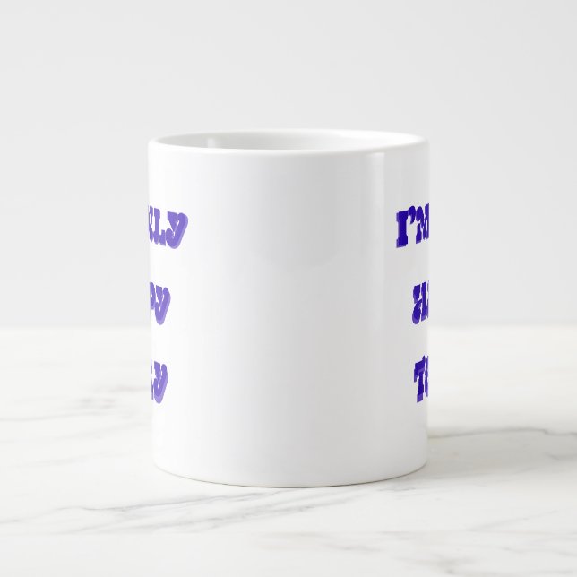 I’m only happy today speciality mug (Front)