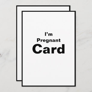 I’m Pregnant Pregnancy Baby Girl Baby Boy Card