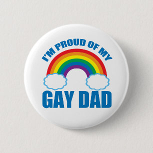 I’m Proud of My Gay Dad LGBTQ Father's Day Pride 6 Cm Round Badge