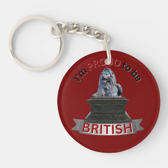 I’m Proud to be BRITISH Key Ring (Front)