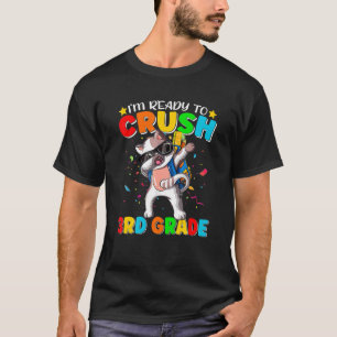 I M Ready O Crush Hird Grade Cat Dab Dance Back O T-Shirt