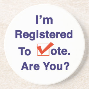 I’m Registered to Vote 2024 Coaster