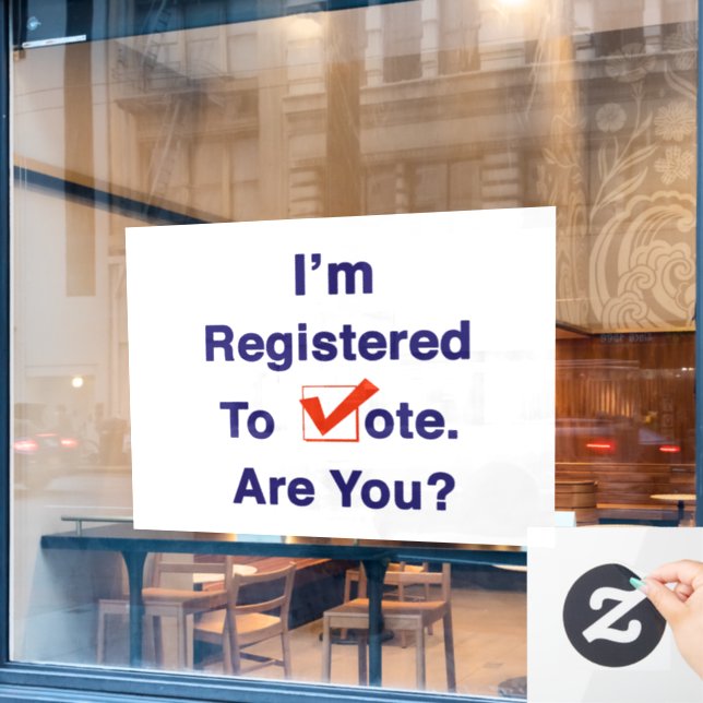 I’m Registered to Vote 2026 Window Cling (Cafe Window)