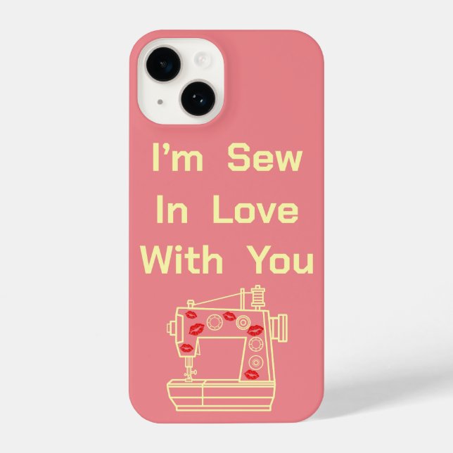 I’m Sew In Love With You  iPhone Case (Back)