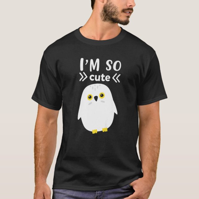 I`m So Cute White Snow Owl   T-Shirt (Front)