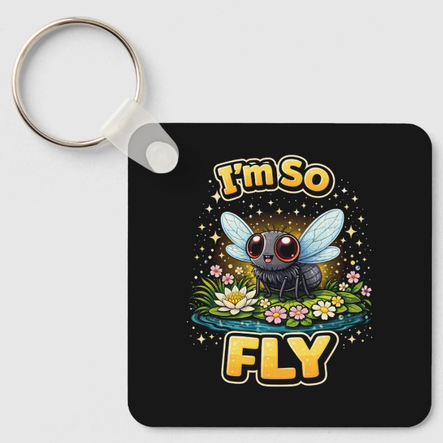 I’m So Fly Key Ring (Front)