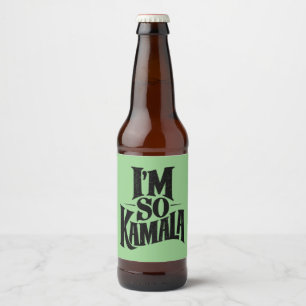 I’m so Kamala Brat Green Meme  Beer Bottle Label