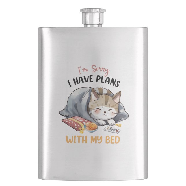 I’m Sorry, I Have Plans with My Bed – Cosy Cat Hip Flask (Front)