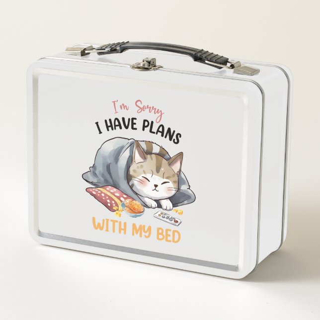 I’m Sorry, I Have Plans with My Bed – Cosy Cat Metal Lunch Box (Front)