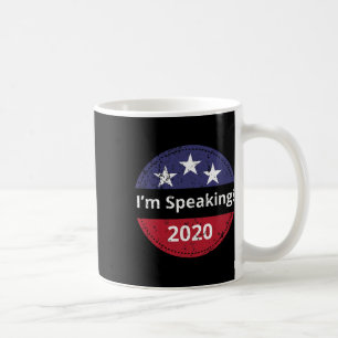 I&#';m Speaking Biden Harris Debate 2020 Coffee Mug