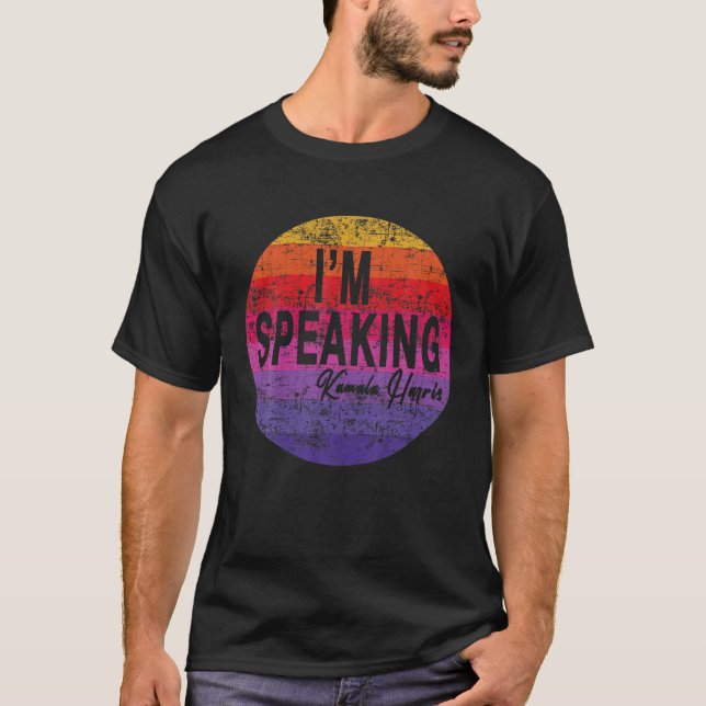 I m speaking Kamala harris T Shirt (Front)