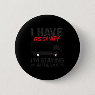 I’m Staying In The Van Funny Phasmophobia Gamer Me 6 Cm Round Badge
