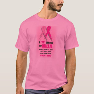 I "M" STRONG FOR MILLIE T-Shirt