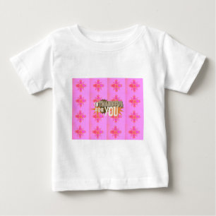 I’m Thankful for You: A Heartfelt Expression  Baby T-Shirt