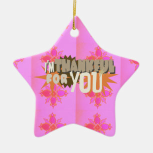 I’m Thankful for You: A Heartfelt Expression Ceramic Tree Decoration