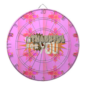 I’m Thankful for You: A Heartfelt Expression  Dartboard