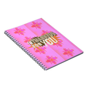 I’m Thankful for You: A Heartfelt Expression  Notebook