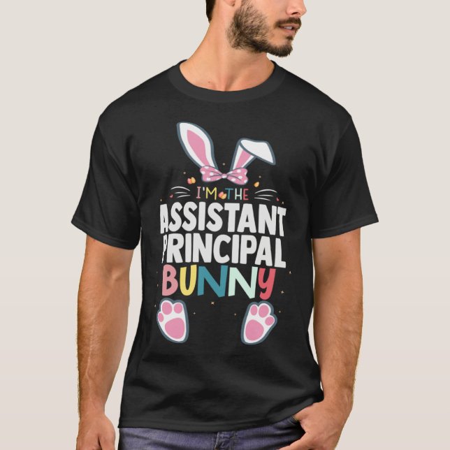 I m The Assistant Principal Bunny Easter Day Rabbi T-Shirt (Front)