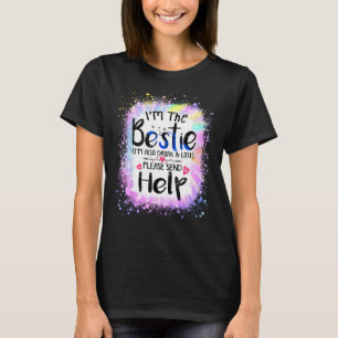 I m The Bestie couples If Lost Or Drunk Please Sen T-Shirt