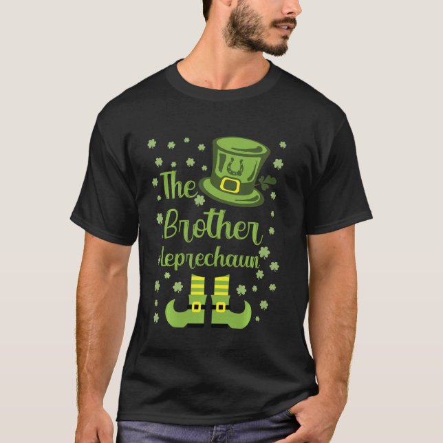 I M The Brother Leprechaun Group Matching St Patri T-Shirt (Front)