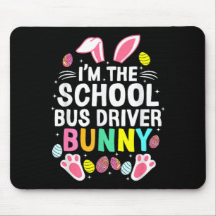 I’m The Bus Driver Bunny Happy Easter Day Cute _1 Mouse Mat