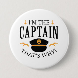 I’m The Captain 7.5 Cm Round Badge