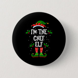 I’m The Chef Elf Christmas Xmas Pajama Pj Men Wome 6 Cm Round Badge