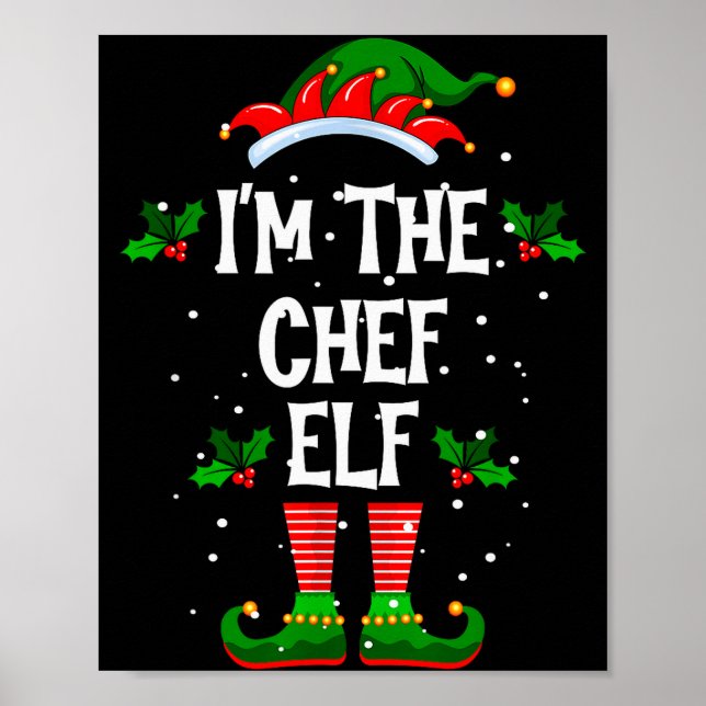 I’m The Chef Elf Christmas Xmas Pajama Pj Men Wome Poster (Front)