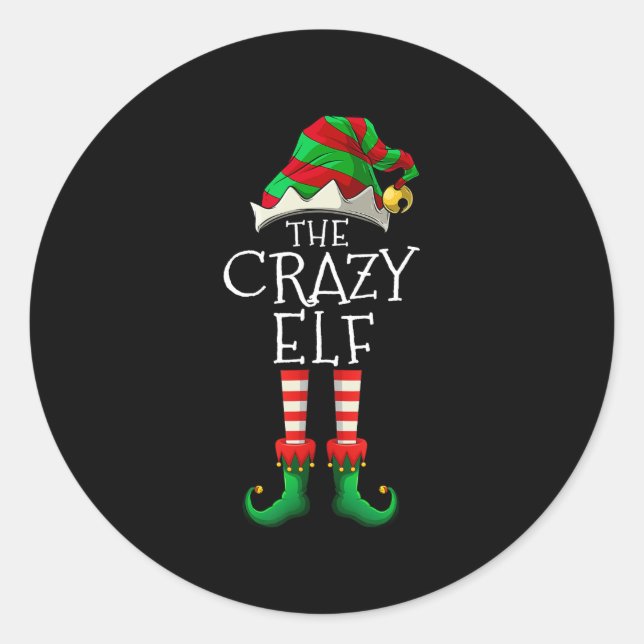 i m the crazy elf cute family christmas matching   classic round sticker (Front)