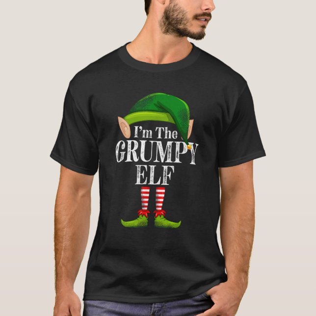 I m The Grumpy Elf Matching Family Christmas Funny T-Shirt (Front)