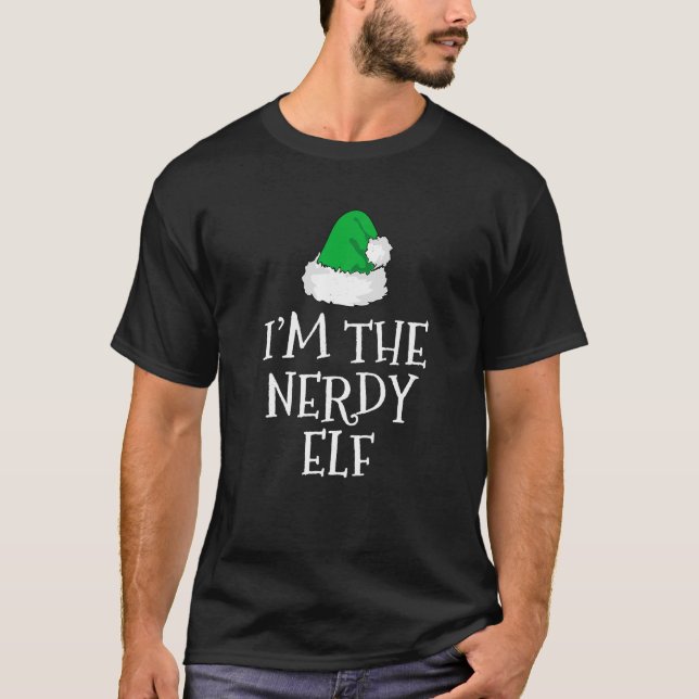 I m The Nerdy Elf Christmas Funny Pajama Nerd Geek T-Shirt (Front)