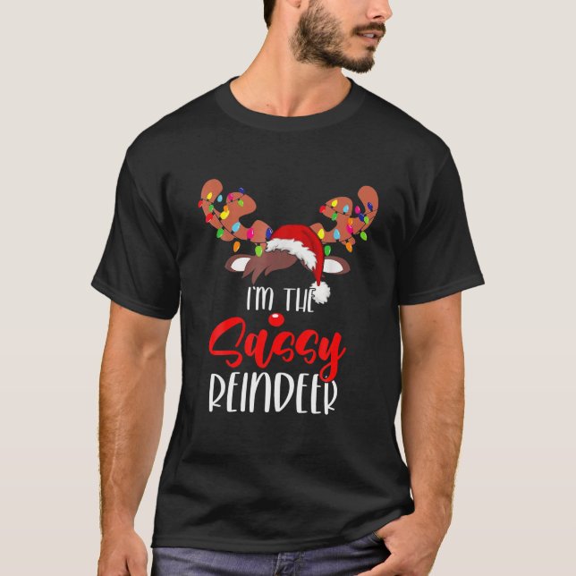 I m The Sassy Reindeer Christmas Funny Xmas Pajama T-Shirt (Front)