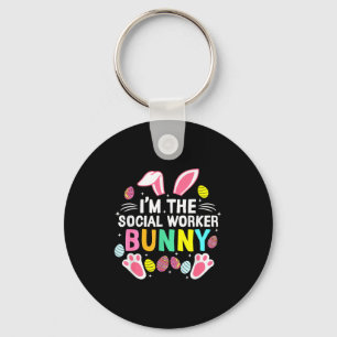 I’m The Social Worker Bunny Happy Easter Day Cute Key Ring