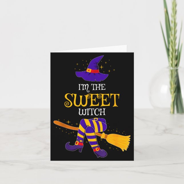 I’m The Sweet Witch Family Matching Costume Hallow Card (Front)