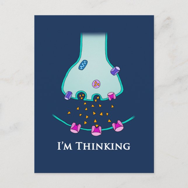 I’m Thinking Neuron Synapse Postcard (Front)
