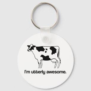 I’m Utterly Awesome Funny Cow Keychain