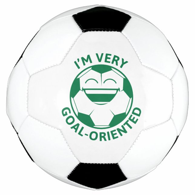 I’m Very Goal-Orientated Football (Front)
