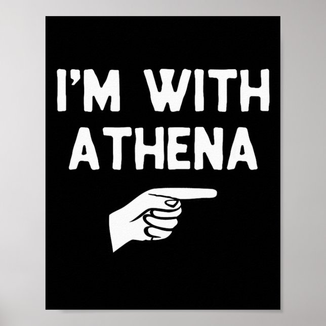 I’m With Athena Funny Halloween Matching Costume  Poster (Front)