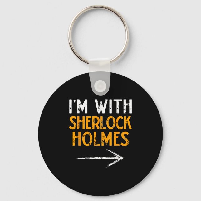 I’m With Sherlock Holmes Halloween Matching Couple Key Ring (Front)