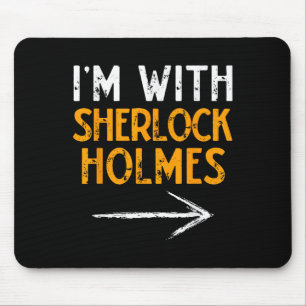 I’m With Sherlock Holmes Halloween Matching Couple Mouse Mat