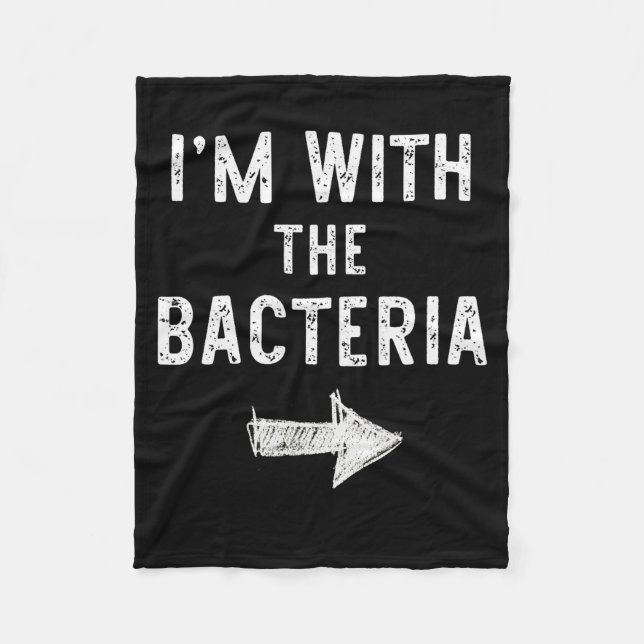I’m With The Bacteria Funny Halloween Couple Costu Fleece Blanket (Front)