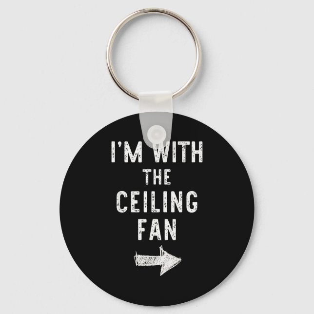 I’m With The Ceiling Fan Funny Halloween Couple Co Key Ring (Front)