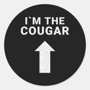 I´m with the Cougar Humour Halloween Birthday Gift Classic Round Sticker