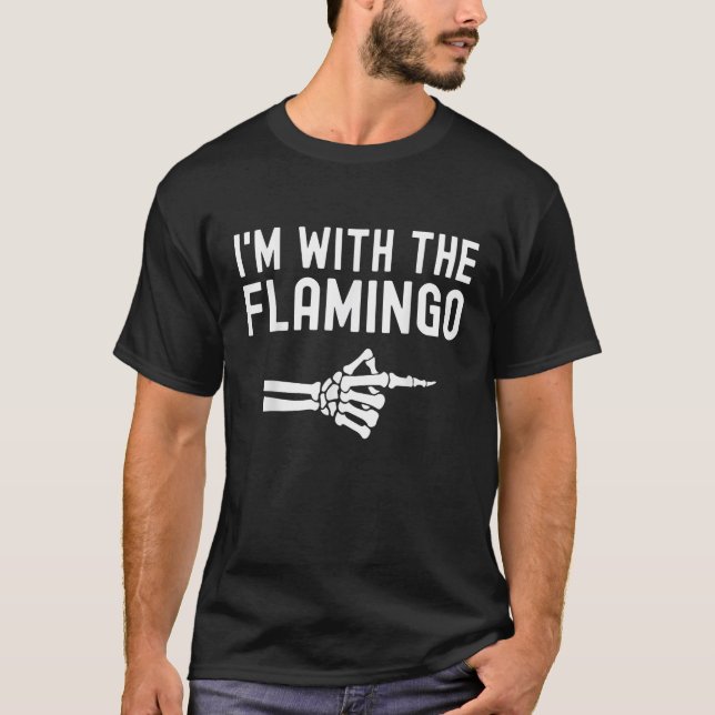I m With The Flamingo Matching Couples Halloween F T-Shirt (Front)