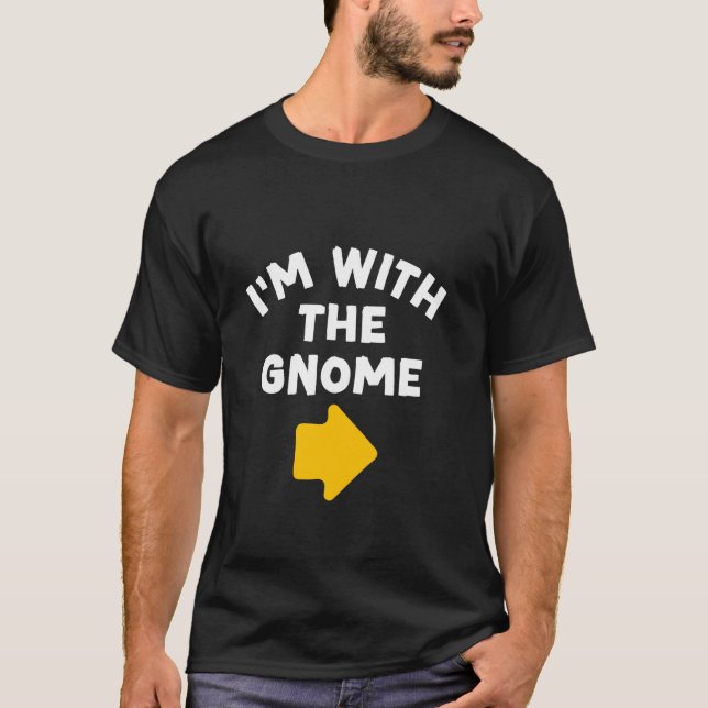 I m with the Gnome Simple Last Minute Halloween Co T-Shirt (Front)