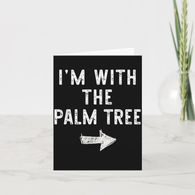I’m With The Palm Tree Funny Halloween Couple Cost Card (Front)